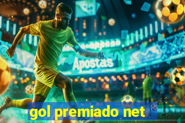 gol premiado net - Riches